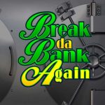 MegaSpin Break da Bank Again Slot