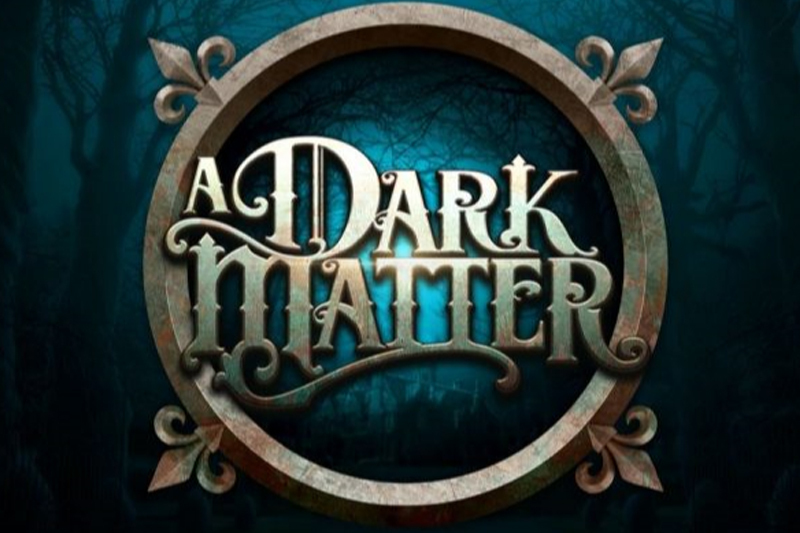 Microgaming Unveils Eerie New Slot A Dark Matter